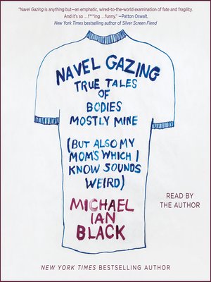 cover image of Navel Gazing